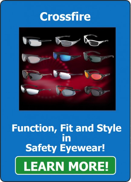 Click to learn more about Crossfire Safety Eyewear Click to learn more about Crossfire Safety Eyewear