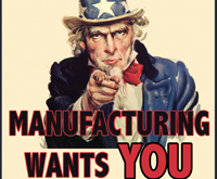 Manufacturing Wants You