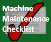 Machine Maintenance Checklist