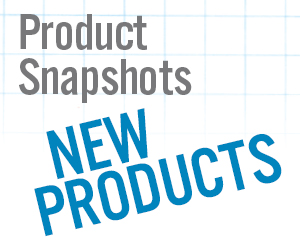 Product Snapshots - Issue 36, 2016