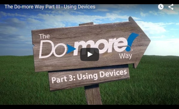 The Do-More Way - Using Devices