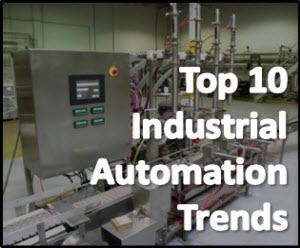 Top 10 Industrial Automation Trends