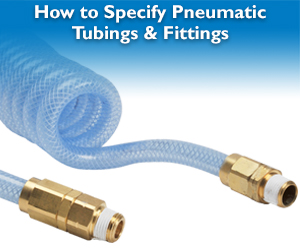 How to Specify Pneumatic Tubing & Fittings