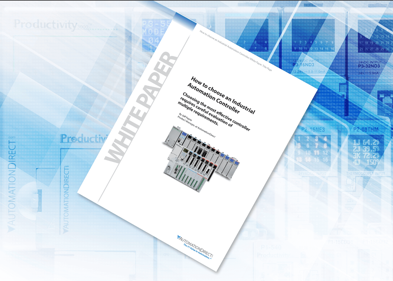 Choosing an Industrial Automation Controller - White Paper from AutomationDirect