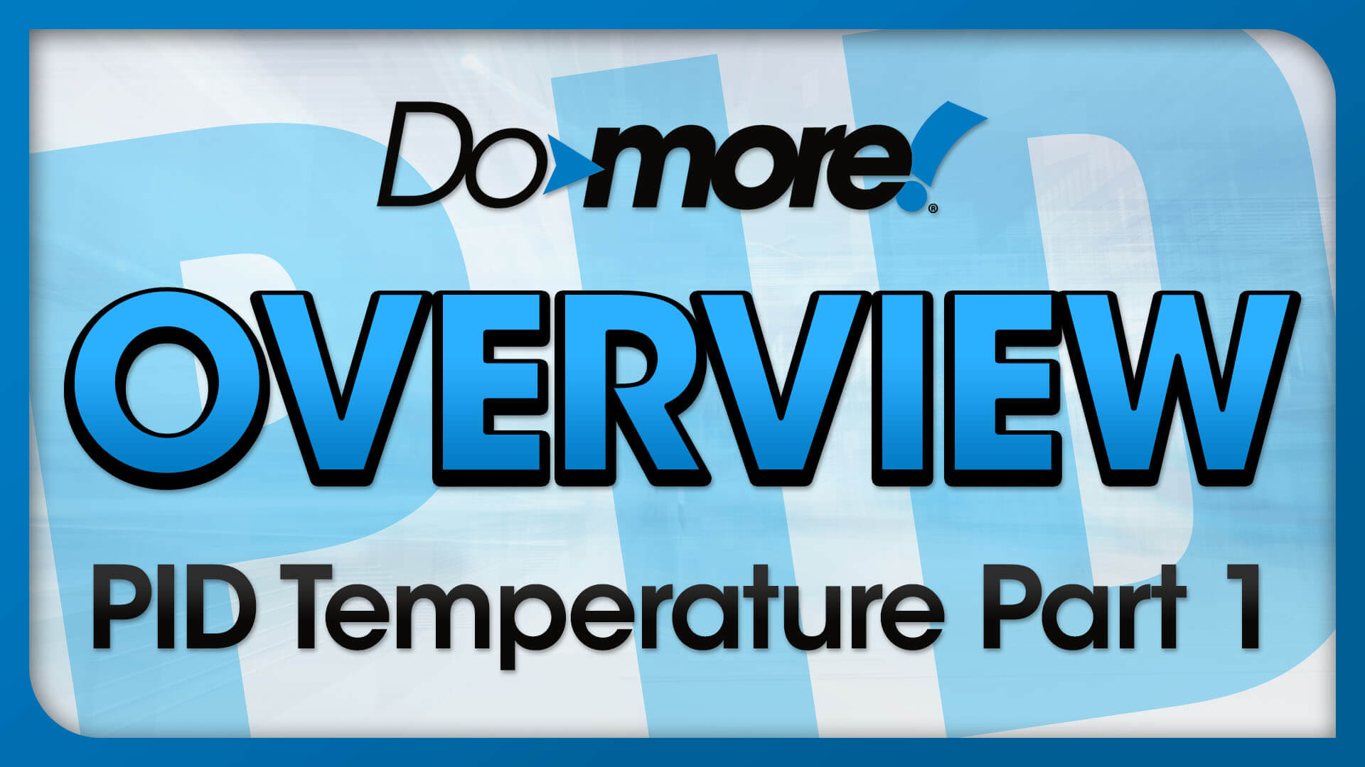 Do-more PLC: Temperature PID Tuning Resource Page