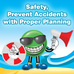 Safety, Prevent Accidents with Proper Planning